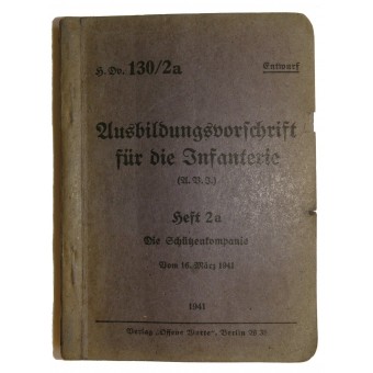 Wehrmacht-utbildningsmanual för infanteriet: Gevärskompaniet. Espenlaub militaria